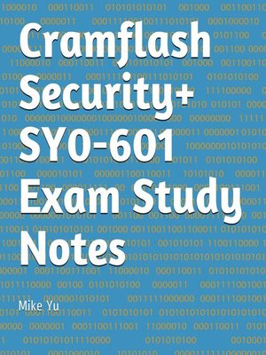 cover image of Cramflash Security+ SY0-601 Exam Study Notes